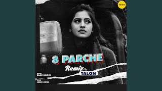 8 Parche Remix (Remix Version) - Baani Sandhu