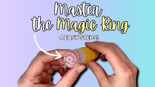 How to MASTER the Magic Ring/Magic Circle/Magic Loop