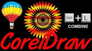 Corel Draw Tips & Tricks Ctrl + L to COMBINE