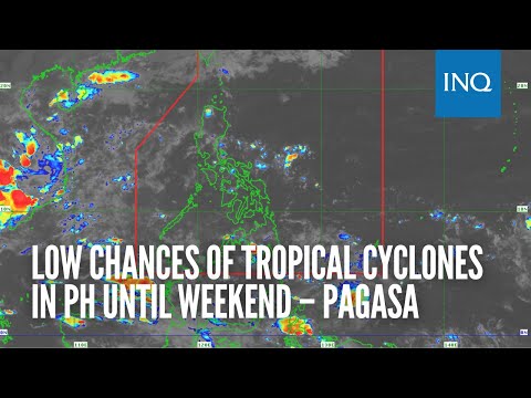 Low chances of tropical cyclones in PH until weekend – Pagasa