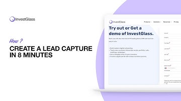 How to Create a Lead Capture form in 8 Minutes Only - InvestGlass