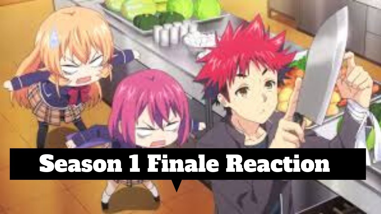 My Thoughts on Food Wars Season Finale Plus Reaction LInk - YouTube