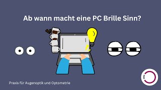 Wann macht eine PC Brille Sinn?