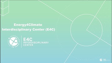 Energy4Climate Interdisciplinary Center (E4C) présentation