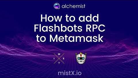 How to add Flashbots Protect RPC to Metamask and trade on Uniswap