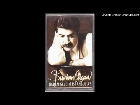 Burhan Cacan - yalnizim buralarda