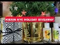 Kierin NYC Holiday GIVEAWAY of 2 Full Bottles (CLOSED)