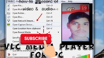 How to Record & Capture screen video and audio in VLC media player