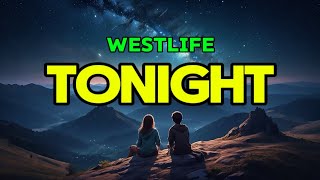 Tonight  Westlife Greatest Hits Song song S