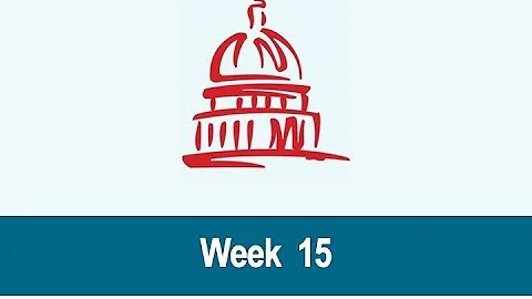 Week 15 Legislative Update
