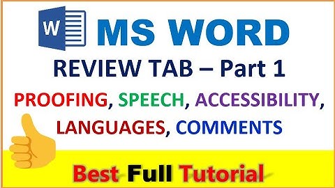 Complete review tab in word 2019 | Proofing group | Speech group  | Language group | Comments group