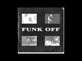 FUNK OFF - Use The Word