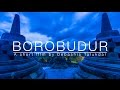 Borobudur in Time Lapse