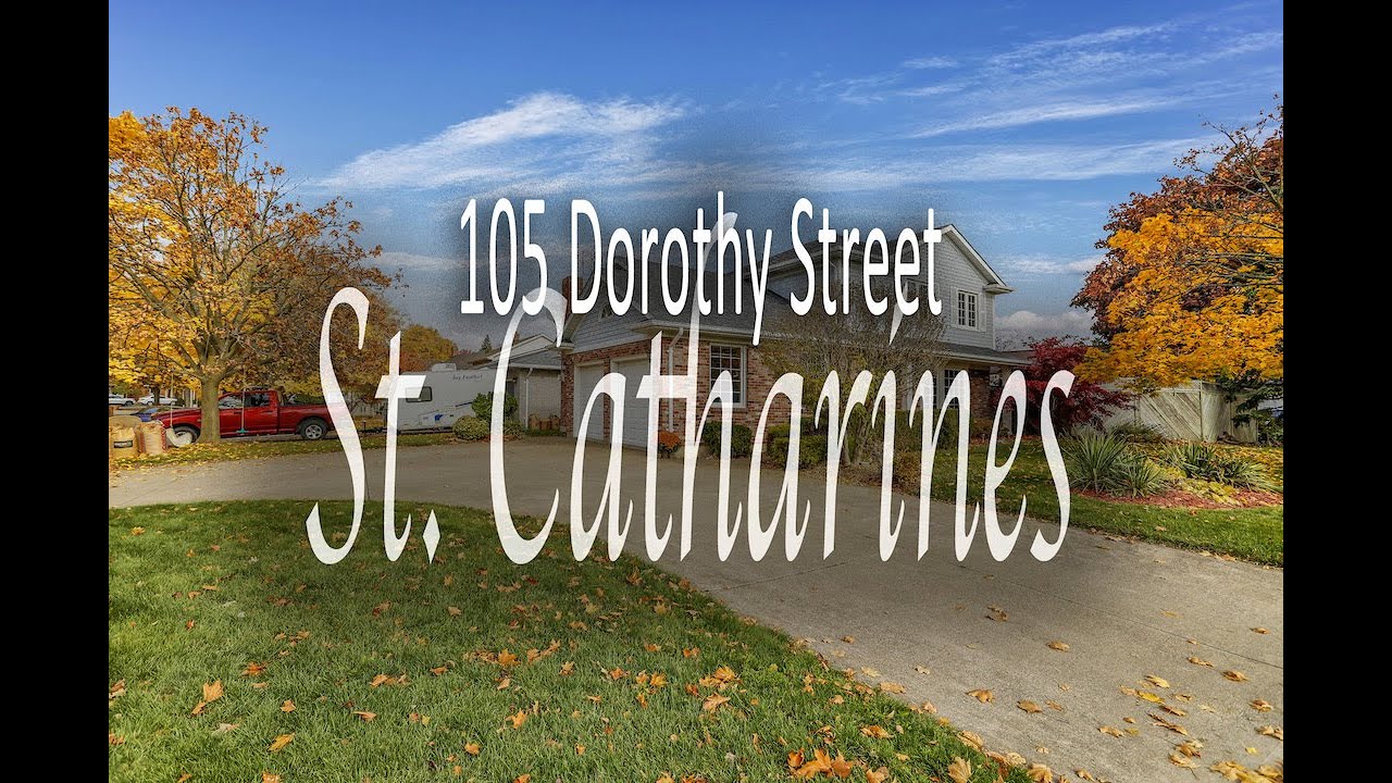 to 105 Dorothy Street, St Catharines YouTube