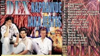 MISTER DEX - NAPRAWDĘ JAKA JESTEŚ. Audio.