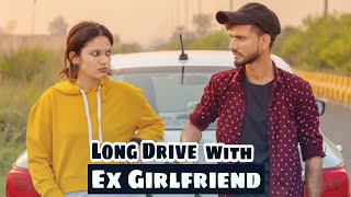 Long Drive with Ex Girlfriend - Hind Gurjar
