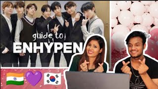 an (un)helpful guide to ENHYPEN pre-debut version Reaction | Indian 🇮🇳 Reaction | Dance Icon Bhuvi