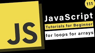 JavaScript Basics - How to use for loops with arrays