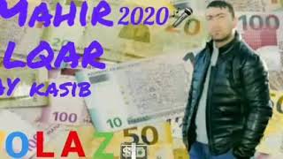 Mahir ilqar Ay kasib 2020🎤 Resimi