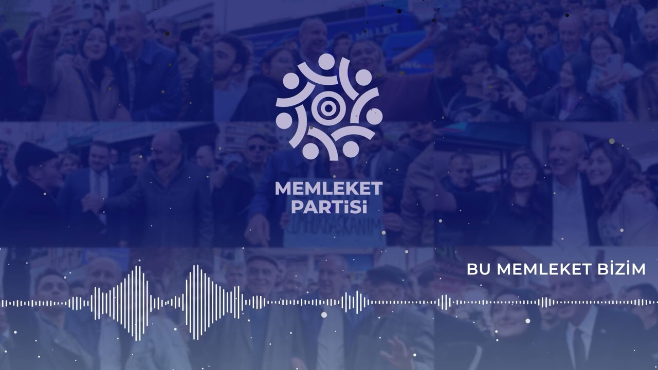 ⁣Memleket Partisi Seçim Şarkısı - Bu Memleket Bizim