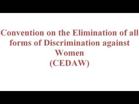 महिलाओं के खिलाफ सभी प्रकार के भेदभाव के उन्मूलन पर कन्वेंशन (सीईडीएडब्ल्यू)