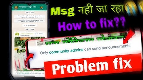 Only Community Admins can send announcements WhatsApp problem fix | whatsapp community only admin ca