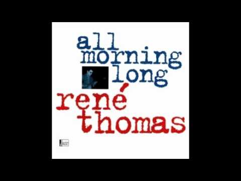 Ren Thomas - All Morning Long (Red Garland)