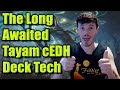 Tayam cedh deck tech  breaking down cedhs most underrated and complicated deck