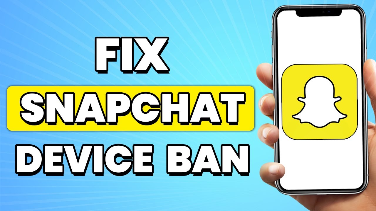 How To Fix Snapchat Device Ban On IOS Android Working Method YouTube