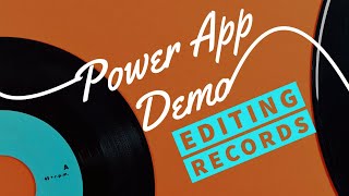 Let's Build A Power App | Session 7 | Edit Records