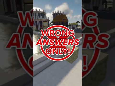 Wrong Answers Only: