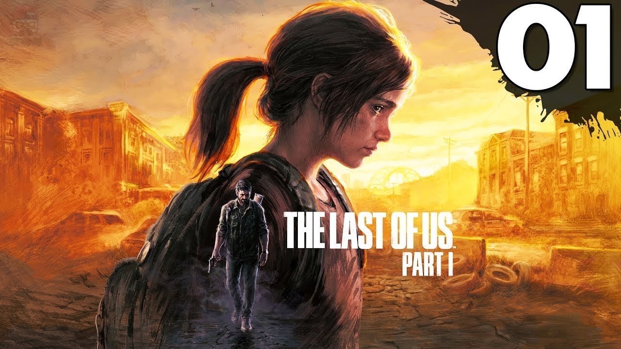 Playing The Last of Us Part I for the first time episode 1 gameplay ...