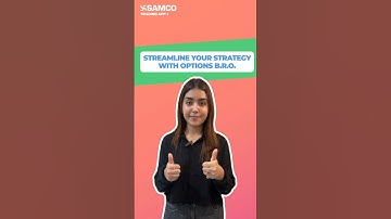 Samco’s Options B.R.O. - Streamline your Strategies | Samco Securities