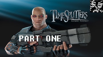 TimeSplitters: Future Perfect (PART 1) [Time to Split] w/Zin Splitscreen