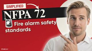 🚨 (NFPA) NFPA 72 Explained: Fire Alarm & Signaling Code Updates