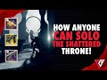 Destiny 2: How ANYONE Can Solo The Shattered Throne In Season 13!