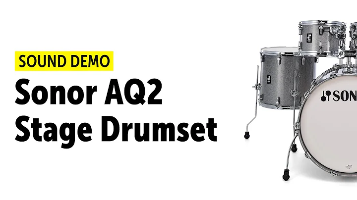 Sonor AQ2 Stage Drumset Sound Demo