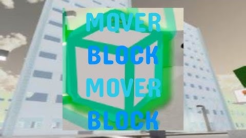 How To Move with Mover Blocks In JJS