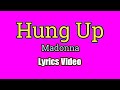 Hung Up (Lyrics Video) - Madonna