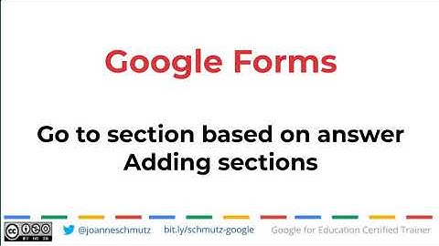 Google Forms - Go to section based on answer