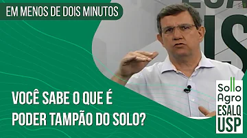 O que significa poder tampão do solo e como ocorre?