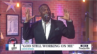 Carvin Winans performs "God Still Working On Me" on Today in Nashville Carvin Winans performs "God Still Working On Me" on Today in Nashville