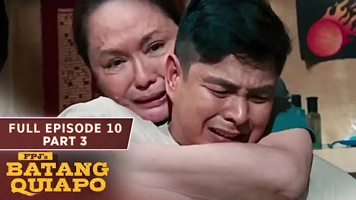 FPJ's Batang Quiapo Full Episode 10 - Part 3/3 | English Subbed