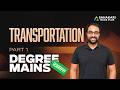 TRANSPORTATION OF INDIA PART 1 | KPSC DEGREE MAINS 2026 | UNIVERSITY ASST ,COMPANY BOARD ASST, SBCID