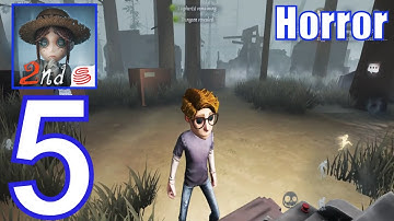 Identity V - Gameplay Walkthrough Part 5 - Horror (iOS,Android)