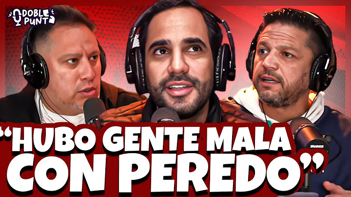 PEDRO RESPONDE A LAS ACUSACIONES QUE ALGUNA VEZ LE HICIERON DE SER MAL AMIGO DE PEREDO | DOBLE PUNTA