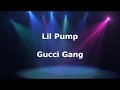 Lil Pump - &quot;Gucci Gang&quot; (Lyrics) перевод на русском