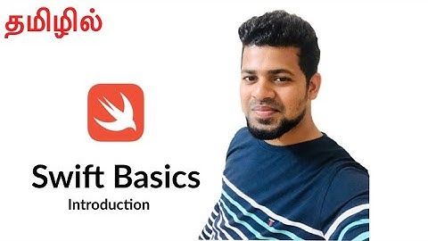 Swift Basic Course in Tamil - Introduction