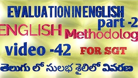 DSC English methodology for SGT, video -42, Evaluation