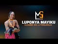 LUPONYA MAYIKU LUPEMBE LUTENGANIJA 2025